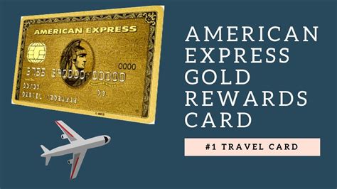 1 Travel Credit Card In Canada American Express Gold Rewards Card