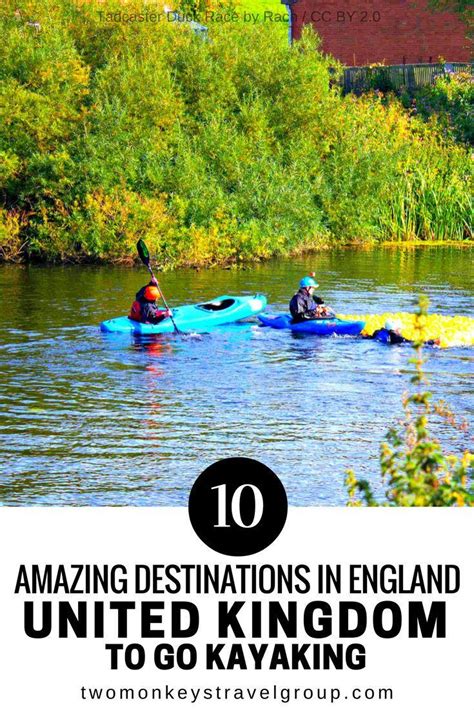 10 Amazing Destinations In England United Kingdom To Go Kayaking