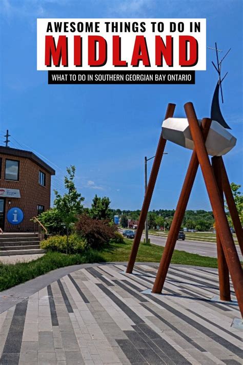 10 Amazing Things To Do In Midland Ontario Ontario Travel Canada