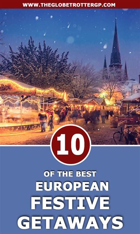 10 Best Christmas Destinations In Europe For A Festive Getaway Artofit