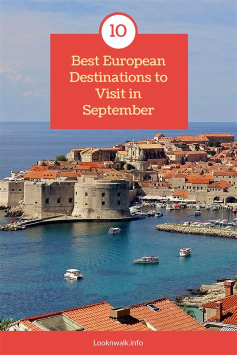 10 Best European Destinations To Visit In September Looknwalk