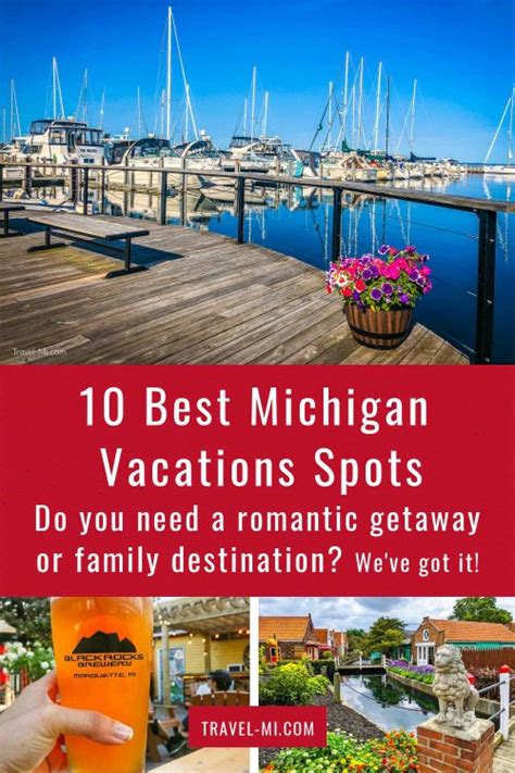 10 Best Michigan Vacation Spots Ideas To Inspire Your Next Family Trip