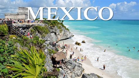 10 Best Places To Visit In Mexico Omegatours Vn Youtube