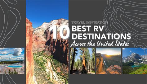 10 Best Rv Destinations In The United States Rvshare Com