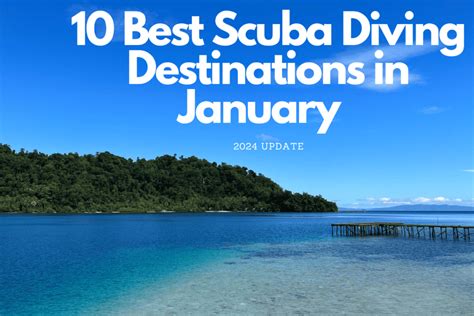 10 Best Scuba Diving Destinations In January 2024 Scuba Diving Overload