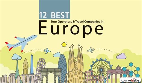 10 Best Tour Operators And Travel Agencies In Europe Bookmundi