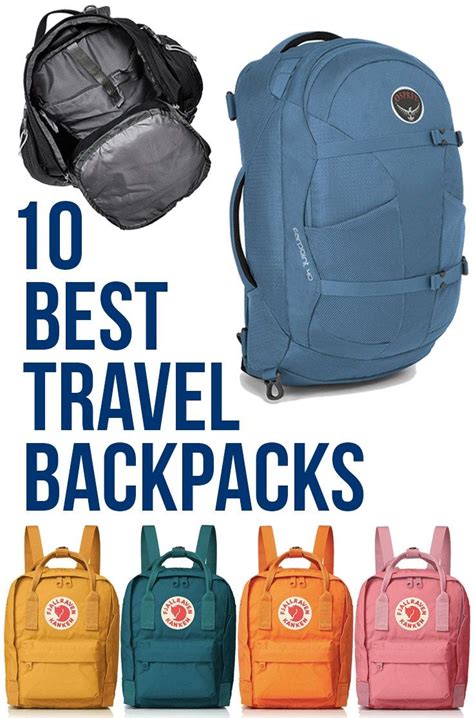 10 Best Travel Backpacks Best Carry On Travel Backpacks Daypacks For