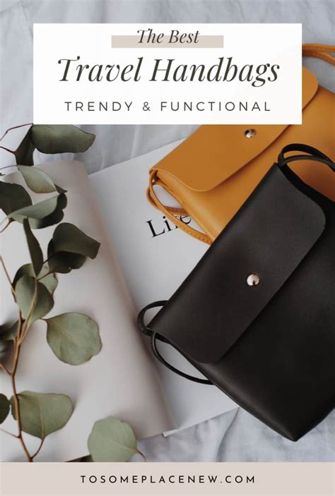 10 Best Travel Handbags For Women Updated For 2022