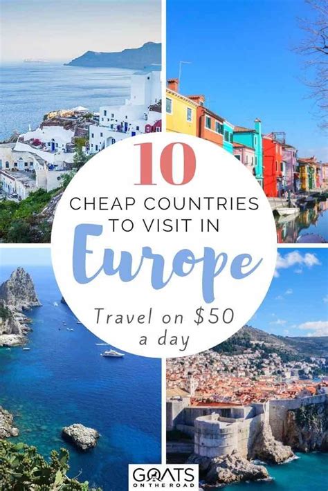 10 Cheap European Countries You Can Visit On 50 Day Or Less Goats