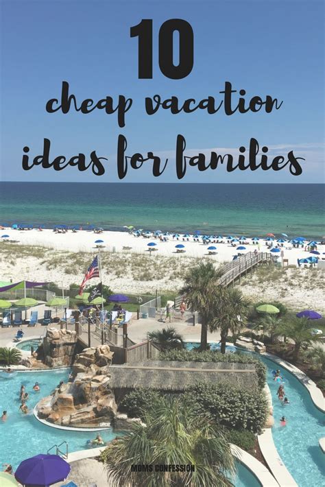 10 Cheap Vacation Ideas For Families On A Budget Cheap Family