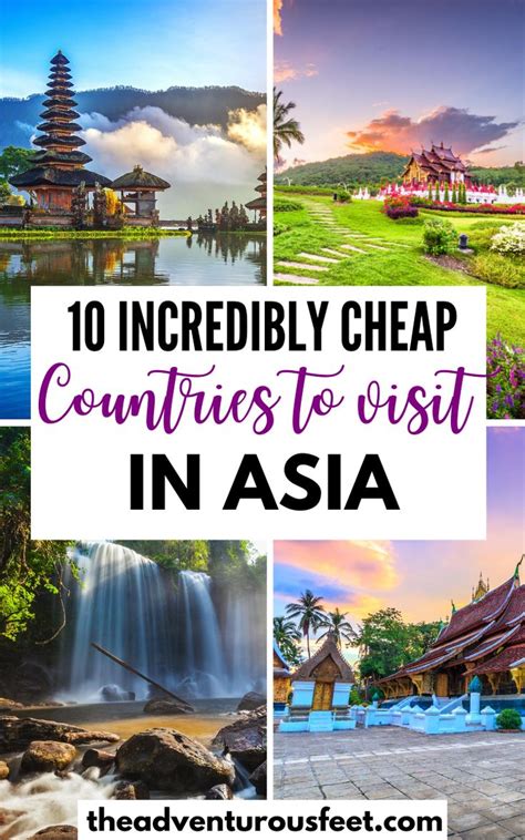 10 Cheapest Asian Countries To Visit The Adventurous Feet Asia