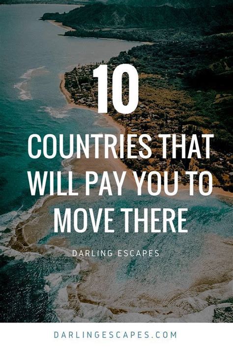 10 Countries That Will Pay You To Move There Travel Abroad Move