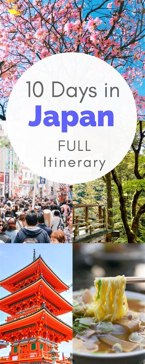 10 Days In Japan A First Timer S Complete Itinerary Japan Travel