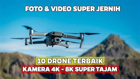 10 Drone Terbaik 2022 Aerial Photography Dan Videography Dengan