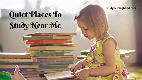 10 Fantastic Quiet Places To Study Near Me