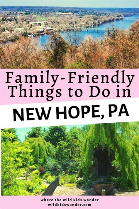 10 Fun Things To Do In New Hope Pa With Kids Where The Wild Kids Wander