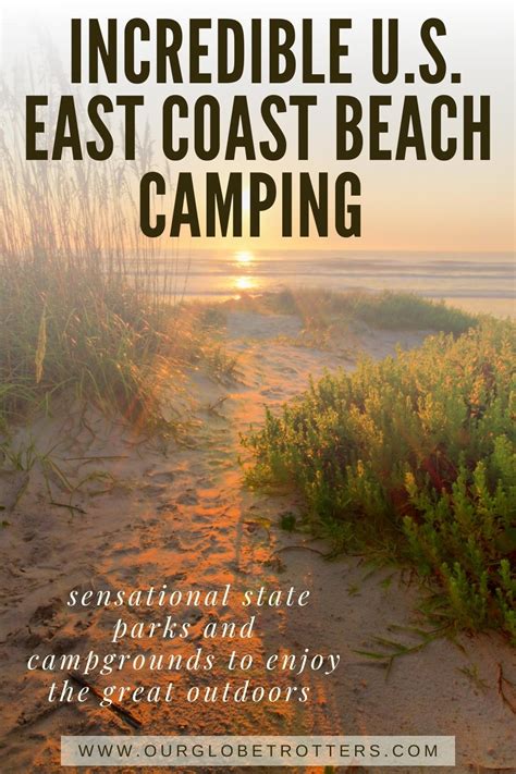 10 Great Beach Camping Locations On The East Coast Our Globetrotters