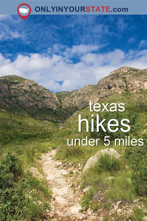 10 Incredible Hikes Under 5 Miles Everyone In Texas Should Take Texas