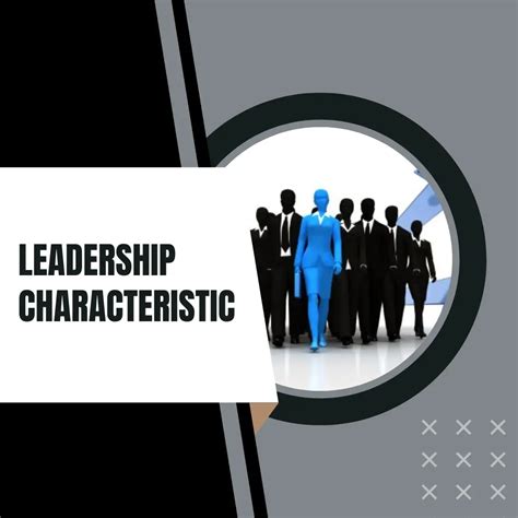 10 Must Have Key Leadership Characteristics In 2024 Learn Transformation