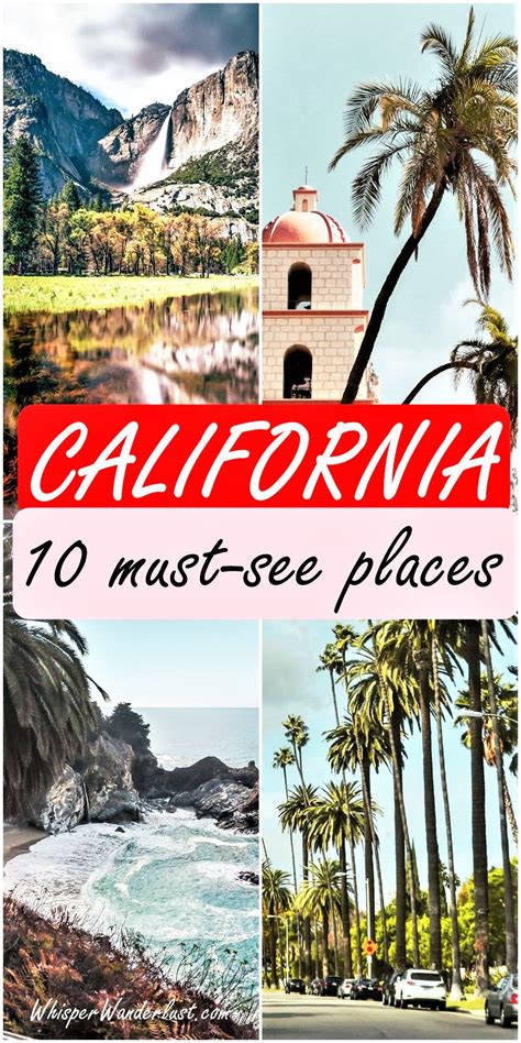 10 Must See Places In California Whisperwanderlust Com