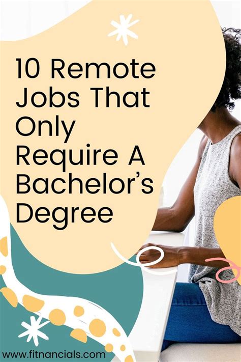 10 Remote Jobs That Require A Bachelor S Degree Remote Jobs