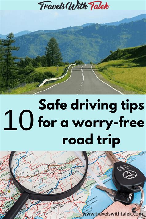 10 Safe Driving Tips For A Healthy And Worry Free Road Trip Travels