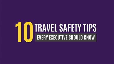 10 Travel Safety Tips Every Executive Should Know Infographic