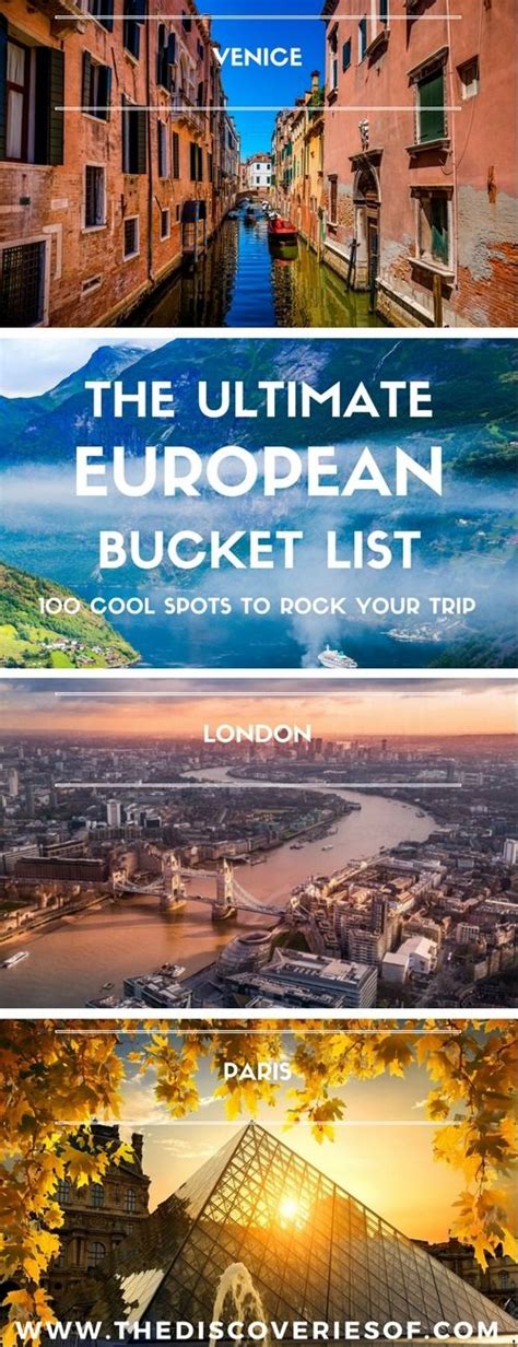 100 Unmissable Europe Travel Destinations For The Ultimate Europe