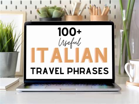 100 Useful Italian Travel Phrases From A Travel Guide In Italy