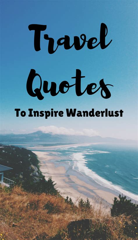 101 Best Travel Quotes To Inspire Wanderlust