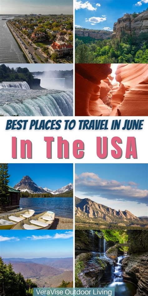 11 Best Places To Travel In In The Us In June Best Us Travel