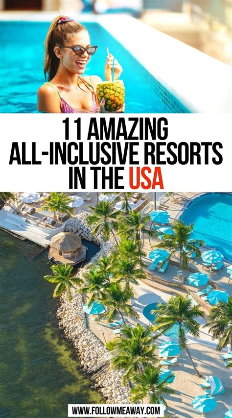 11 Dreamy All Inclusive Resorts In The Usa Best All Inclusive Resorts