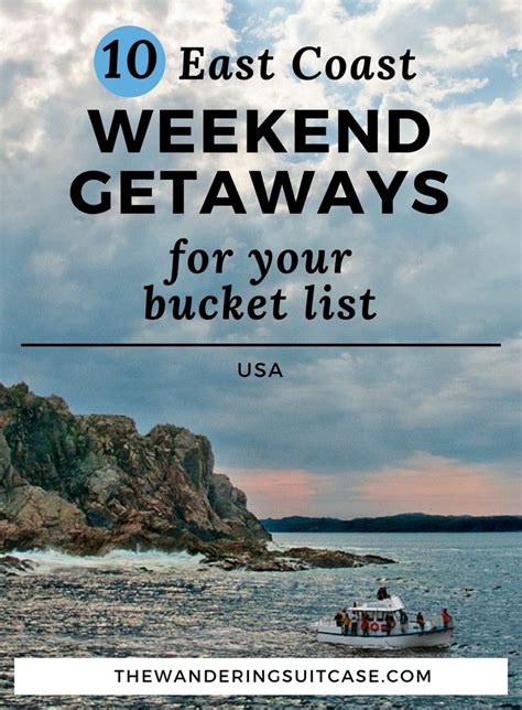 11 East Coast Weekend Getaways For Your Bucket List The Wandering Suitcase East Coast Vacation Us Travel Destinations East Coast Travel