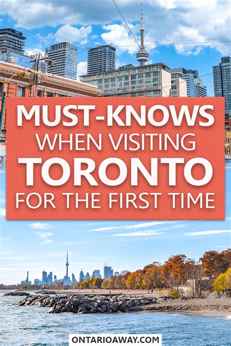 11 Must Knows When Visiting Toronto For The First Time Ontario Away