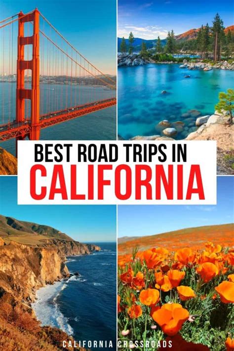 12 Best California Road Trips For Your Bucket List California Crossroads