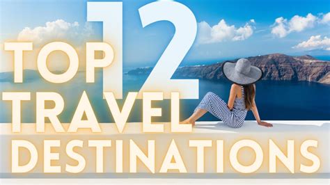 12 Best Countries To Travel In The World 2021 Travelideas