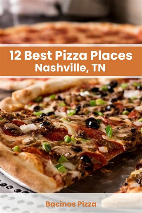 12 Best Pizza Places In Nashville Tn With Photos Amp Maps