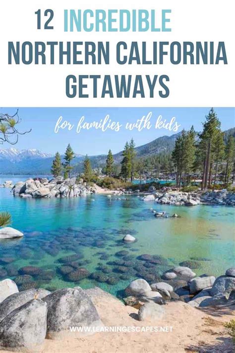 12 Incredible Ideas For A Family Vacation In Northern California