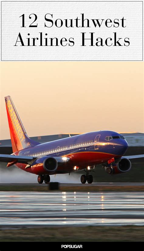 12 Southwest Hacks For Cheap And Cheerful Flights Southwest Airlines Southwest Travel Savings