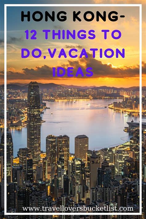 12 Things To Do In Hong Kong Vacation Ideas Hong Kong Vacation