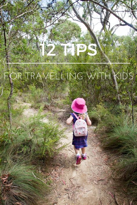 12 Tips For Travelling With Kids Adventure Baby