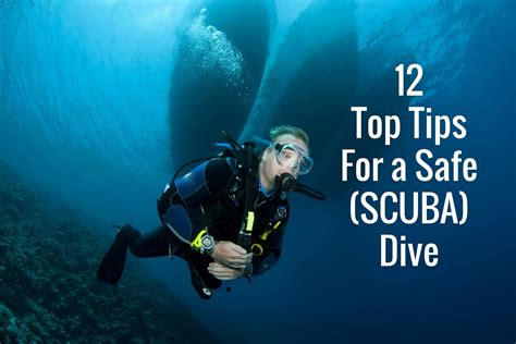 12 Top Tips For A Safe Scuba Dive Deeperblue Com