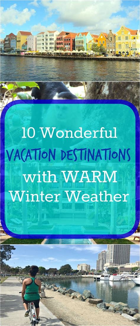 12 Warm Winter Vacations For Family Travel Honey Lime Warm Travel