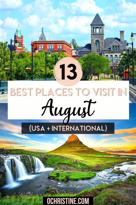 13 Best Places To Visit In August Usa International