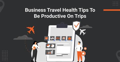 13 Business Travel Health Tips For Your Business Trips Itilite