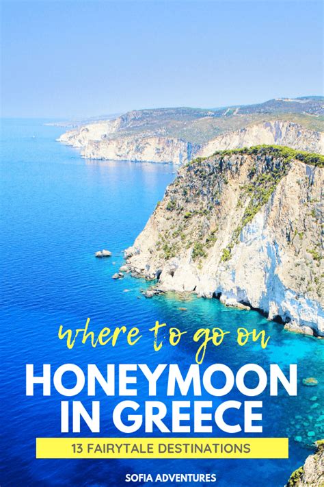 13 Fairytale Destinations For Your Honeymoon In Greece Sofia Adventures