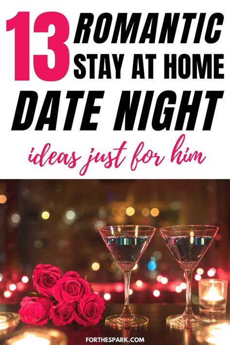 13 Insanely Romantic Date Night Ideas For Him Romantic Date Night