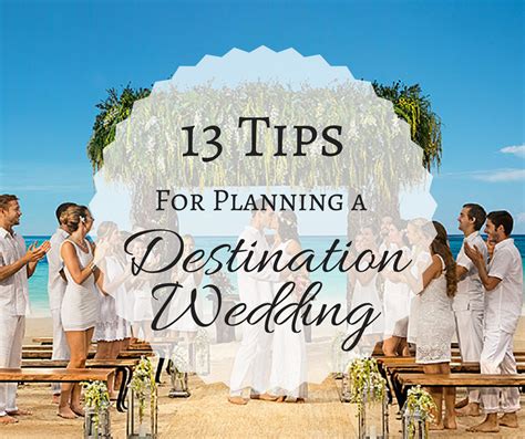 13 Tips For Planning A Destination Wedding Travel Specialist Advice