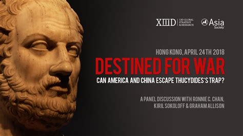 13D Asia Destined For War Can America And China Escape Thucydides