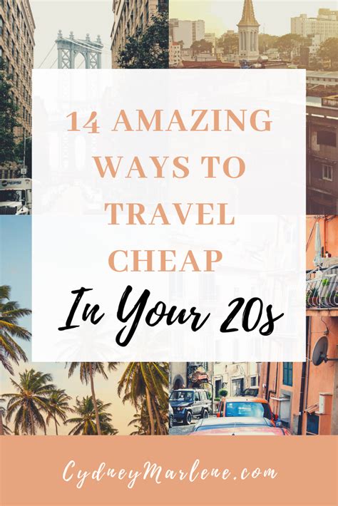 14 Amazing Ways To Travel Cheap In Your 20S Ways To Travel Travel